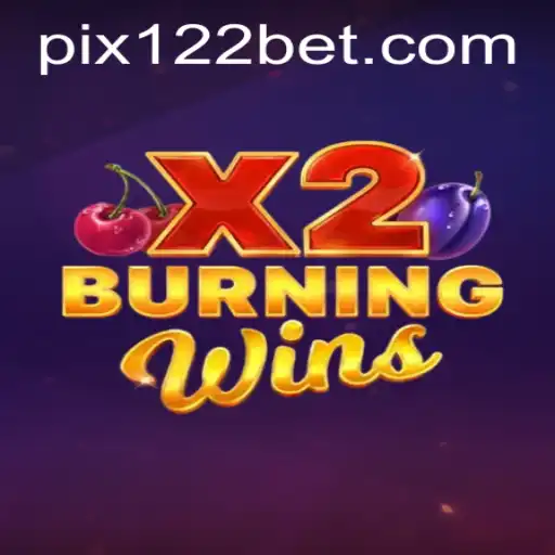 Explorando o Fascinante Mundo de BurningWinsX2: O Jogo de Cassino da 122bet