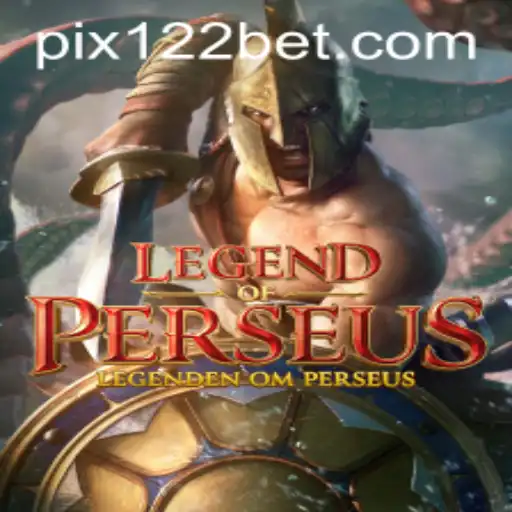 Descubra o Universo Épico de LegendofPerseus e a Emoção do 122bet
