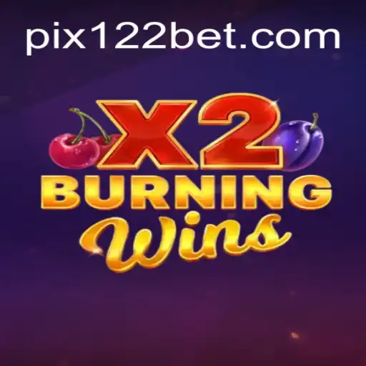 Explorando o Fascinante Mundo de BurningWinsX2: O Jogo de Cassino da 122bet